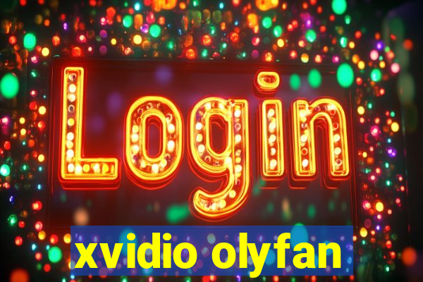 xvidio olyfan